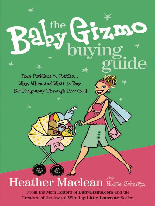 Title details for The Baby Gizmo Buying Guide by Heather Maclean - Available